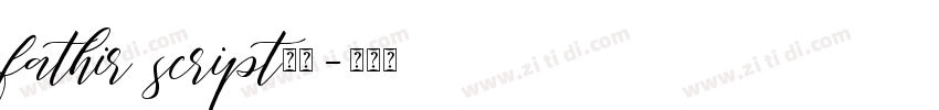 fathir script字体字体转换